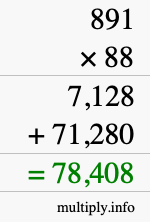 How to calculate 891 times 88 using long multiplication