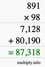 How to calculate 891 times 98 using long multiplication