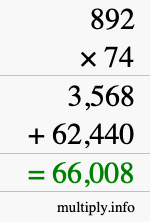 How to calculate 892 times 74 using long multiplication