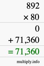 How to calculate 892 times 80 using long multiplication