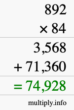 How to calculate 892 times 84 using long multiplication