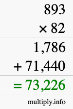 How to calculate 893 times 82 using long multiplication