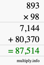 How to calculate 893 times 98 using long multiplication