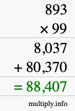 How to calculate 893 times 99 using long multiplication
