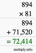 How to calculate 894 times 81 using long multiplication