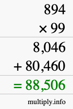How to calculate 894 times 99 using long multiplication
