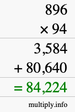 How to calculate 896 times 94 using long multiplication