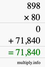 How to calculate 898 times 80 using long multiplication