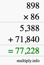 How to calculate 898 times 86 using long multiplication