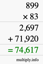 How to calculate 899 times 83 using long multiplication