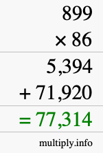 How to calculate 899 times 86 using long multiplication