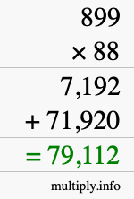 How to calculate 899 times 88 using long multiplication