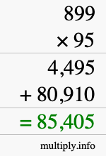 How to calculate 899 times 95 using long multiplication How to calculate 899 times 95 using long multiplication