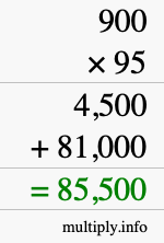 How to calculate 900 times 95 using long multiplication How to calculate 900 times 95 using long multiplication