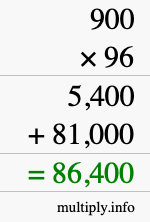 How to calculate 900 times 96 using long multiplication