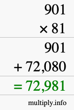 How to calculate 901 times 81 using long multiplication
