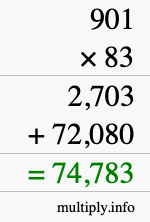 How to calculate 901 times 83 using long multiplication
