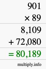 How to calculate 901 times 89 using long multiplication