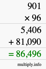 How to calculate 901 times 96 using long multiplication