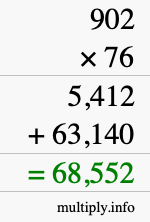 How to calculate 902 times 76 using long multiplication