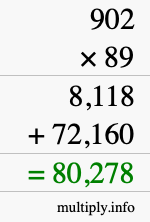 How to calculate 902 times 89 using long multiplication