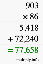How to calculate 903 times 86 using long multiplication