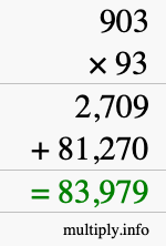 How to calculate 903 times 93 using long multiplication