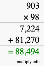 How to calculate 903 times 98 using long multiplication