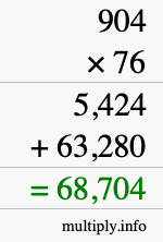 How to calculate 904 times 76 using long multiplication
