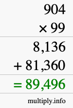 How to calculate 904 times 99 using long multiplication