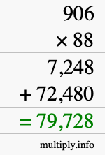 How to calculate 906 times 88 using long multiplication
