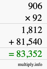 How to calculate 906 times 92 using long multiplication