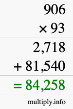 How to calculate 906 times 93 using long multiplication