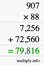 How to calculate 907 times 88 using long multiplication