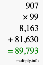 How to calculate 907 times 99 using long multiplication