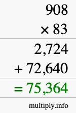 How to calculate 908 times 83 using long multiplication