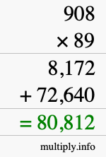 How to calculate 908 times 89 using long multiplication