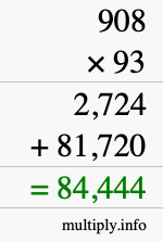 How to calculate 908 times 93 using long multiplication