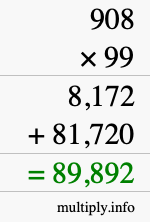 How to calculate 908 times 99 using long multiplication
