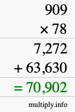 How to calculate 909 times 78 using long multiplication