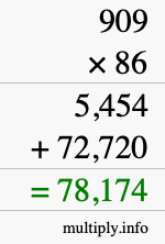 How to calculate 909 times 86 using long multiplication