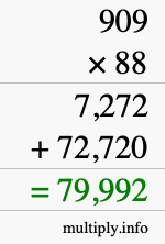 How to calculate 909 times 88 using long multiplication
