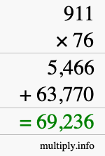 How to calculate 911 times 76 using long multiplication