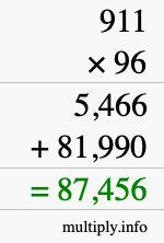 How to calculate 911 times 96 using long multiplication