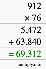 How to calculate 912 times 76 using long multiplication