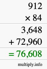 How to calculate 912 times 84 using long multiplication