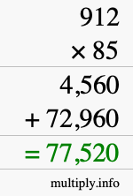 How to calculate 912 times 85 using long multiplication How to calculate 912 times 85 using long multiplication