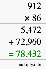 How to calculate 912 times 86 using long multiplication