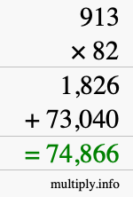 How to calculate 913 times 82 using long multiplication