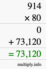 How to calculate 914 times 80 using long multiplication How to calculate 914 times 80 using long multiplication